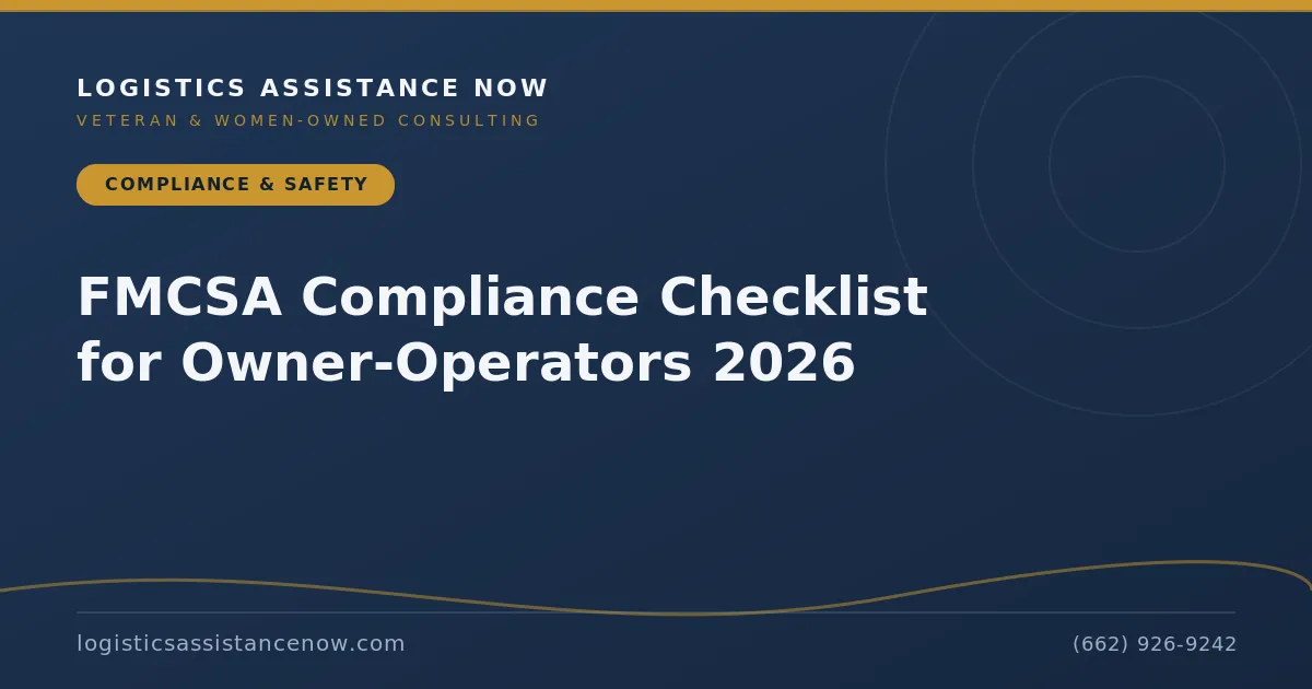 FMCSA Compliance Checklist for Owner-Operators 2026